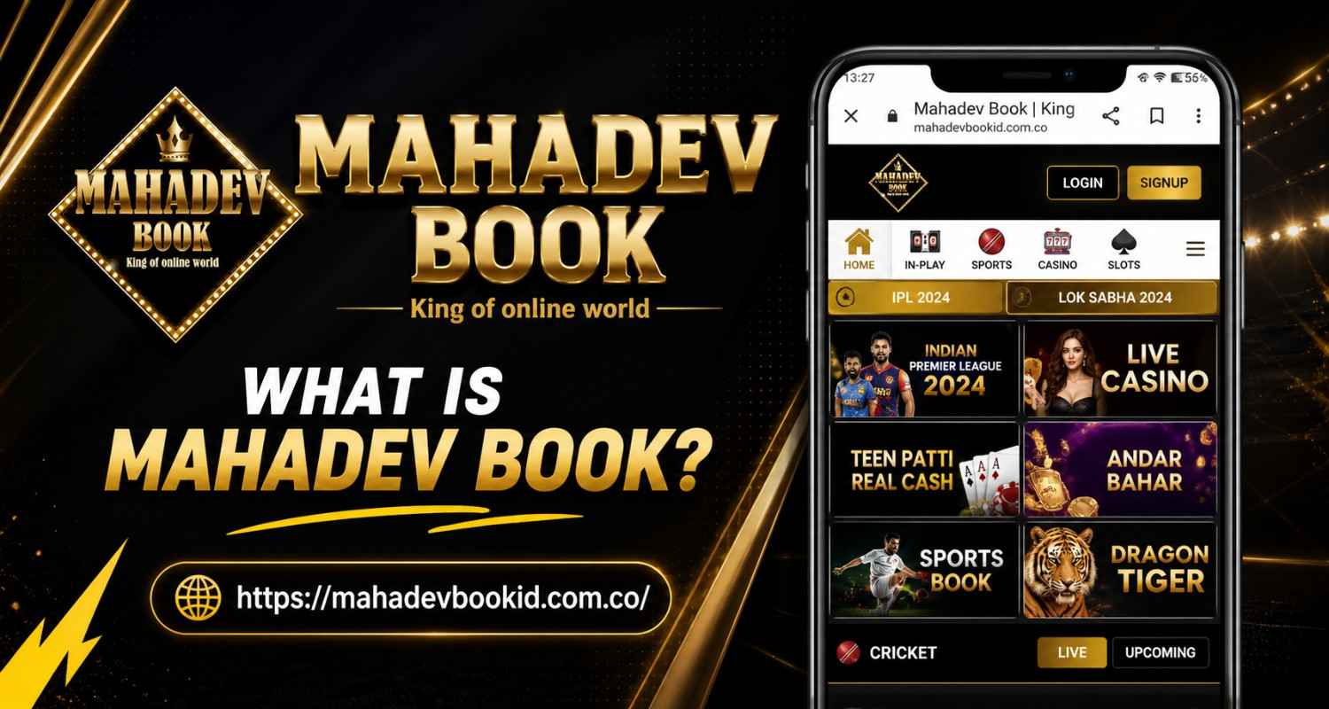 Mahadev Book ID - Fast Withdrawal Betting Site in India